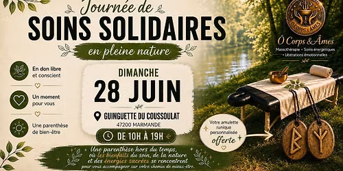 Soins solidaires \u00d4 Corps & \u00c2mes en pleine nature \u00e0 la guinguette du coussoulat \u00e0 Marmande !