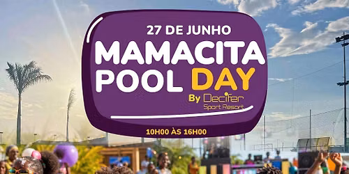 Mamacita pool day 
