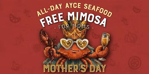 Mother\u2019s Day $39 AYCE Seafood + Free Mimosa | Fatty Crab Doral