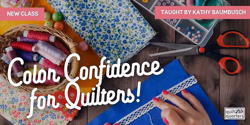 Color Confidence for Quilters