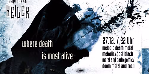 Where Death Is Most Alive #9 \u2020 Schwarzer Keiler Stuttgart