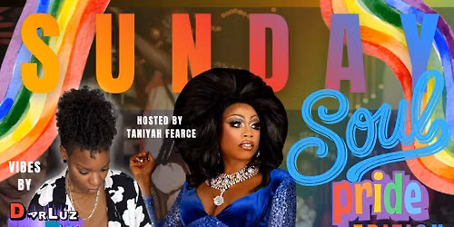 Sunday Soul - Pride Edition
