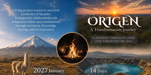 Ecuador 2027 \ud83c\udf0b Rewrite Your Story Through Nature, Ceremony and Inner Transformation.