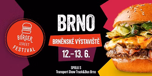 Burger Street Festival Brno BVV