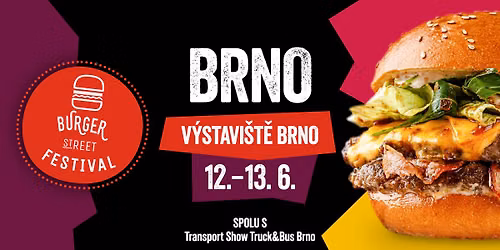 Burger Street Festival Brno BVV