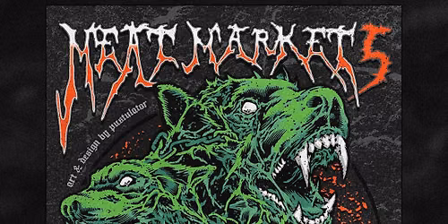 Meat Market V - Metal Swap 'n' Sale