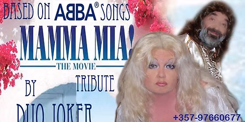 Mamma mia movie tribute by Duo Joker