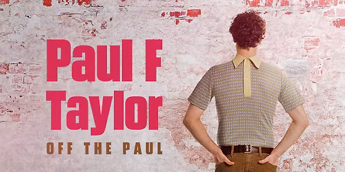 PAUL F TAYLOR - OFF THE PAUL JOKER COMEDY CLUB SOUTHEND