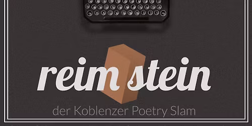 Reimstein \u2013 Der Koblenzer Poetry