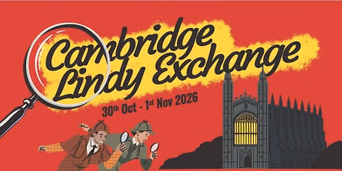 Cambridge Lindy Exchange 2026