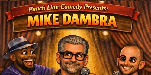 Mike Dambra Comedy NIGHT!