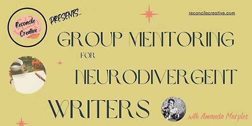 Group Mentoring for Neurodivergent Writers