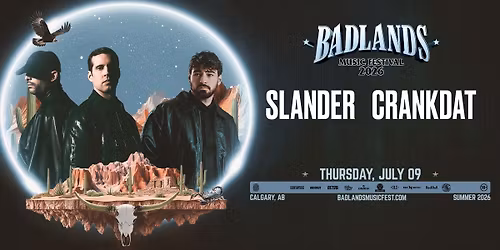 SLANDER & CRANKDAT - Badlands Music Festival 2026