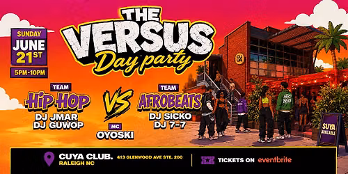 The Versus Party: HIP HOP vs AFROBEATS - Sunday Day Vibes