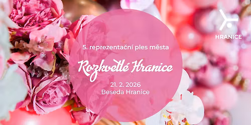ROZKVETL\u00c9 HRANICE | 5. reprezenta\u010dn\u00ed ples m\u011bsta