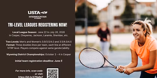 USTA Wyoming Tri-Level Local League Play - teams forming now!