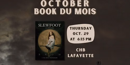 October Book du Mois: Slewfoot: A Tale of Bewitchery by Brom
