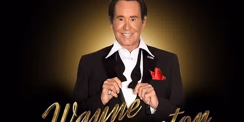 Wayne: Up Close & Personal at Flamingo Hotel - Bugsys Cabaret