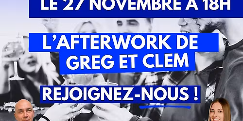 L\u2019Afterwork de Greg & Clem