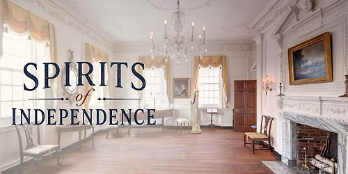 Spirits of Independence - Powel House - Porter in Colonial America