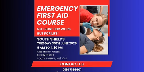 Emergency First Aid At Work Course | South Shields | Tuesday 30th June 2026 | HSE Compliant