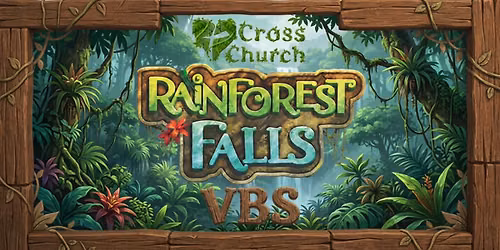 Cross Church VBS 2026