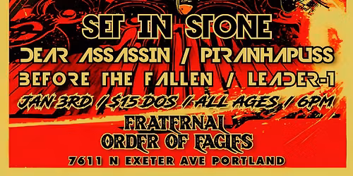 FightBack Presents Set In Stone W\/ Dear Assassin & Guest's 