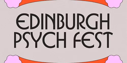 Edinburgh Psych Fest