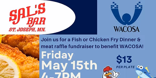 Sal's Bar & Grill Fish\/Chicken Fry  & Meat Raffle - WACOSA Fundraiser!