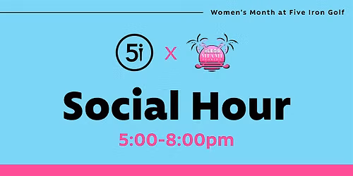 Women's Golf Month Launch Event \u2014 Legs Golf Miami x Five Iron Golf