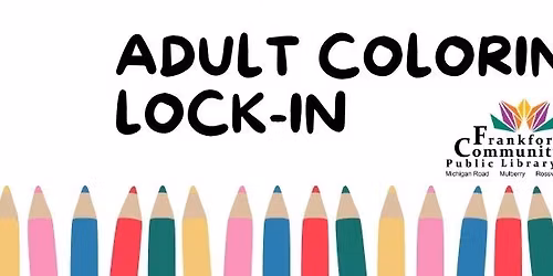 Adult Coloring Lock-in