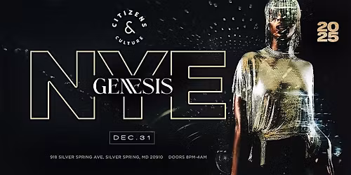 {DMV} GENESIS NEW YEARS EVE PARTY 2025 | CITIZENS & CULTURE ROOFTOP