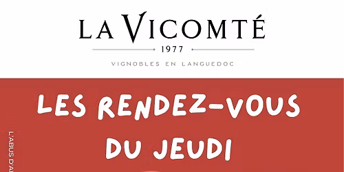 Soir\u00e9e d\u00e9gustation - La Vicomt\u00e9