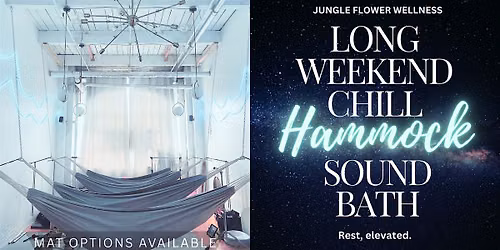 Long Weekend Chill Hammock Sound Bath | Meditation Sound Healing Toronto