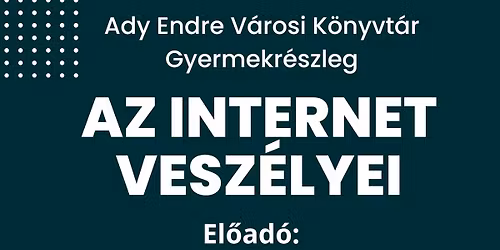 Az internet vesz\u00e9lyei