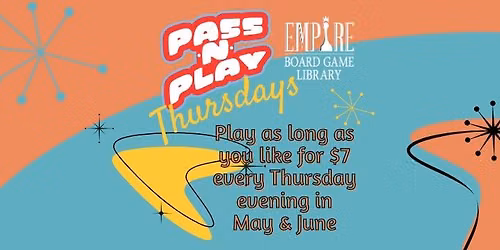 Pass n Play Thursdays at Empire