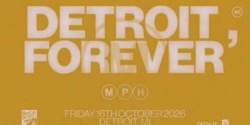 MPH \u2013 DETROIT, FOREVER 