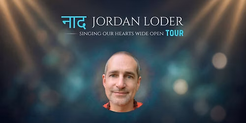Jordan Loder | Sacred Kirtan in Port Townsend| Singing Our Hearts Wide Open