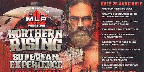 MLP Wrestling Northern Rising Superfan Experience