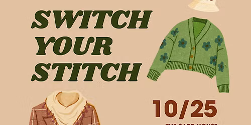 Switch Your Stitch: Clothing Swap + Fall Cretive Social