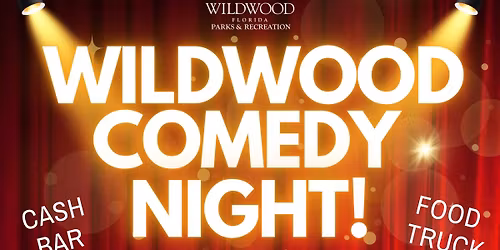 Wildwood Comedy Night