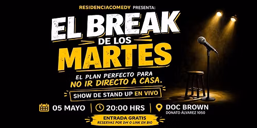 EL BREAK DE LOS MARTES