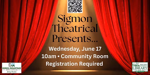 Sigmon Theatrical Presents...