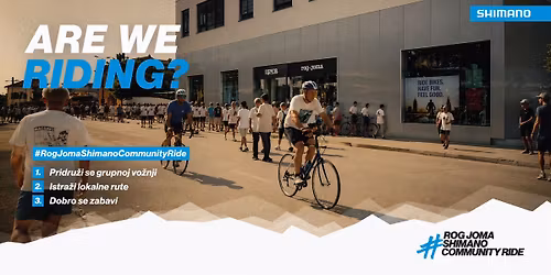 \ud83d\udeb4\u200d\u2642\ufe0f Rog-Joma Shimano Community Ride \ud83d\udeb4\u200d\u2640\ufe0f