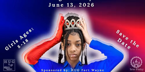 Miss Juneteenth Fort Wayne 2026