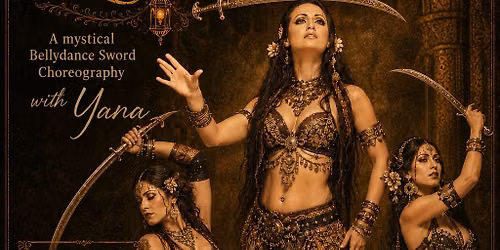\u201cThe Lantern\u201d Sword Choreography Workshop w\/Yana