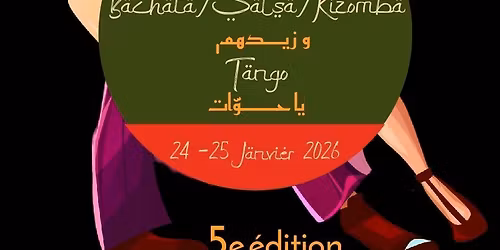 Trayah Bachata\/Salsa\/Kizomba\/Tango 5e \u00e9dition