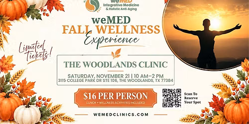 weMED The Woodlands Fall Wellness Experience