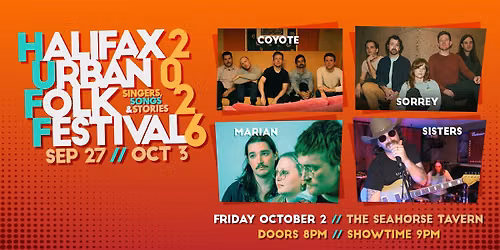 HUFF presents Coyote, Marian, Sisters and Sorrey