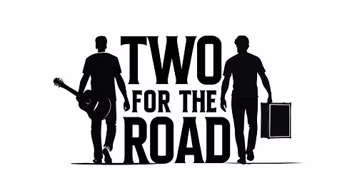 Two for the Road @ The Gap Pub and Grill